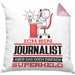 Journalist Geschenk Kissen mit Füllung 40x40 Ich Bin Journalist Aber Sag Doch Einfach Superheld Lustige Geschenkdiee für Journalist (Grau) Rosa Trendation