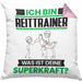 Reittrainer Kissen mit Füllung 40x40 Geschenk für Reittrainer Geburtstag Lustiger Spruch Was Ist Deine Superkraft (Grau) Rosa Trendation
