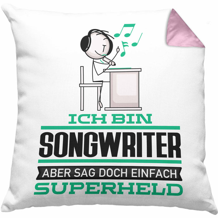Songwriter Geschenk Kissen mit Füllung 40x40 Ich Bin Songwriter Aber Sag Doch Einfach Superheld Lustige Geschenkdiee für Songwriter (Grau) Rosa Trendation