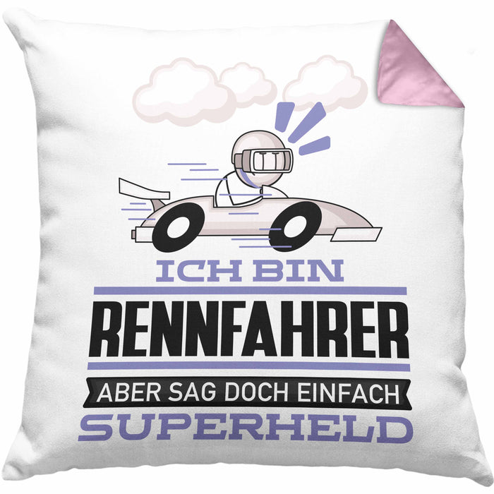 Rennfahrer Geschenk Kissen mit Füllung 40x40 Ich Bin Rennfahrer Aber Sag Doch Einfach Superheld Lustige Geschenkdiee für Rennfahrer (Grau) Rosa Trendation