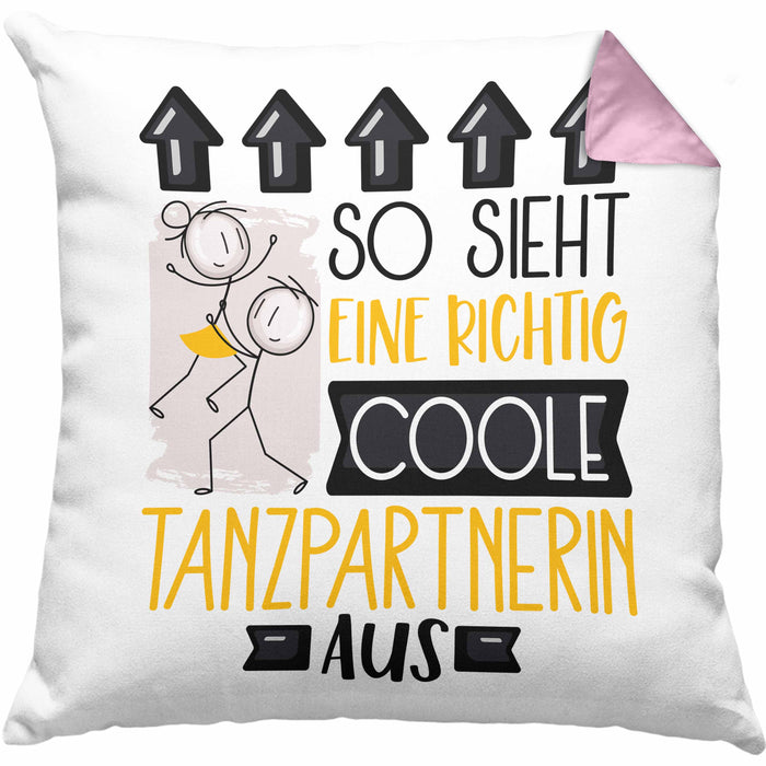 Tanzpartnerin Geschenk Kissen mit Füllung 40x40 Lustig Geschenkidee für Tanzpartnerin Geburtstag So Sieht Eine Richtig Coole Tanzpartnerin Aus Frauen Spruch (Grau) Rosa Trendation