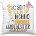 Hundebesitzer Kissen mit Füllung 40x40 So Sieht Ein Richtig Cooler Hundebesitzer Aus Geschenk Lustiger Spruch Geschenkidee (Grau) Rosa Trendation