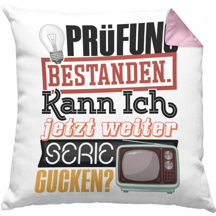 Bachelor Master Prüfung Bestanden Geschenk Kissen mit Füllung 40x40 Studium Prüfung Bestanden Kann Ich Jetzt Weiter Serie Gucken (Grau) Rosa Trendation