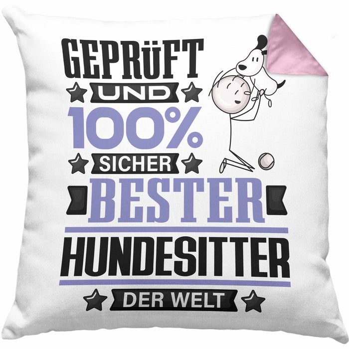 Hundesitter Geschenk Lustiger Spruch für Hundesitter Geschenkidee Bester Hundesitter Der WeltKissen mit Füllung 40x40 (Grau) Rosa Trendation