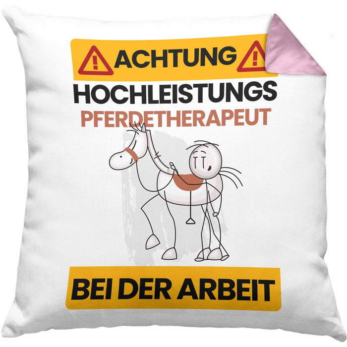 Pferdetherapeut Kissen mit Füllung 40x40 Geschenk Lustiger Spruch Geschenkidee für Pferdetherapeut Achtung Hochleistungs Pferdetherapeut Bei Der Arbeit (Grau) Rosa Trendation