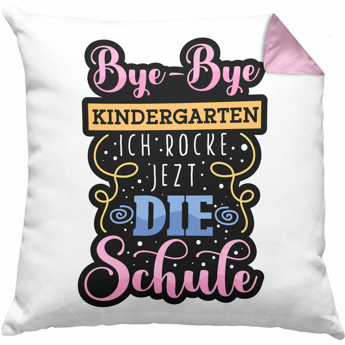 Einschulung Kissen mit Füllung 40x40 "Bye-Bye Kindergarten, Ich rocke jetzt die Schule" Geschenk für Schulanfänger (Grau) Rosa Trendation