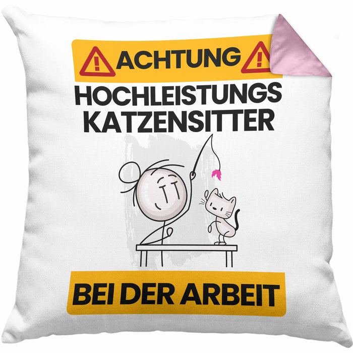 Katzensitter Kissen mit Füllung 40x40 Geschenk Lustiger Spruch Geschenkidee für Katzensitter Achtung Hochleistungs Katzensitter Bei Der Arbeit (Grau) Rosa Trendation