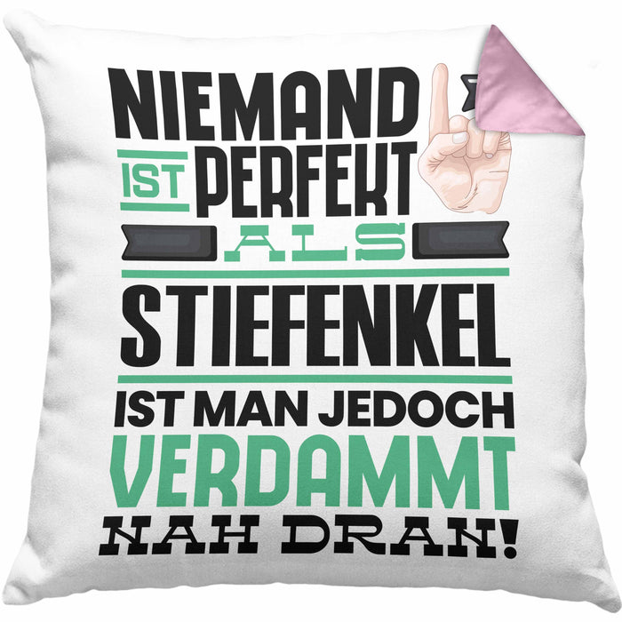 Stiefenkel Geschenk Kissen mit Füllung 40x40 Lustige Geschenkidee für Stiefenkel Geburtstag Niemand Ist Perfekt Aber Als Stiefenkel Ist Man Nah Dran (Grau) Rosa Trendation
