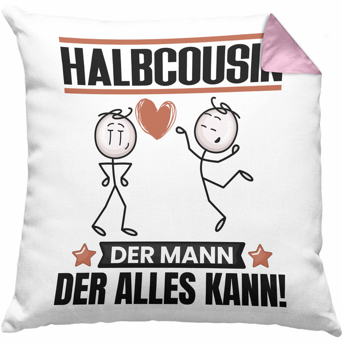 Halbcousin Kissen mit Füllung 40x40 Geschenk für Halbcousin Der Mann Der Alles Kann Geschenkidee zum Geburtstag (Grau) Rosa Trendation