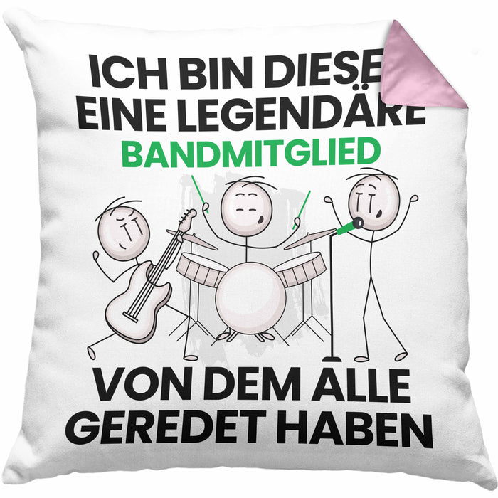 Bandmitglied Geschenk Kissen mit Füllung 40x40 Lustige Geschenkidee Geburtstag für Bandmitglied Ich Bin Dieser Legendäre Bandmitglied Von Dem Alle Geredet Haben (Grau) Rosa Trendation