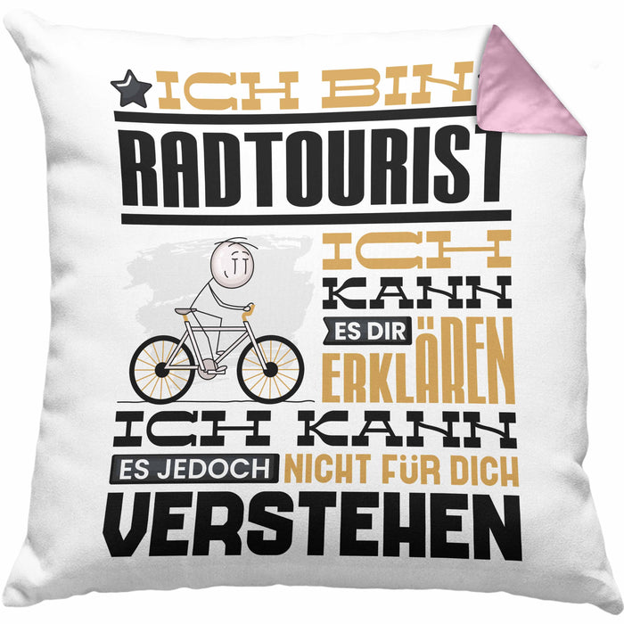 Radtourist Geschenk Kaffee-Kissen mit Füllung 40x40 Geschenkidee für Radtourist Ich Bin Radtourist Ich Kann Es Dir Erklären Jedoch Nicht Für Dich Verstehen Spruch Lustig (Grau) Rosa Trendation
