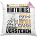 Radtourist Geschenk Kaffee-Kissen mit Füllung 40x40 Geschenkidee für Radtourist Ich Bin Radtourist Ich Kann Es Dir Erklären Jedoch Nicht Für Dich Verstehen Spruch Lustig (Grau) Rosa Trendation