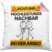 Nachbar Kissen mit Füllung 40x40 Geschenk Lustiger Spruch Geschenkidee für Nachbar Achtung Hochleistungs Nachbar Bei Der Arbeit (Grau) Rosa Trendation