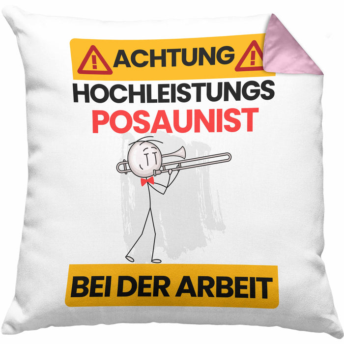 Posaunist Kissen mit Füllung 40x40 Geschenk Lustiger Spruch Geschenkidee für Posaunist Achtung Hochleistungs Posaunist Bei Der Arbeit (Grau) Rosa Trendation