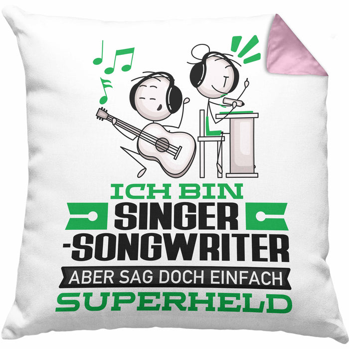 Singer-Songwriter Geschenk Kissen mit Füllung 40x40 Ich Bin Singer-Songwriter Aber Sag Doch Einfach Superheld Lustige Geschenkdiee für Singer-Songwriter (Grau) Rosa Trendation