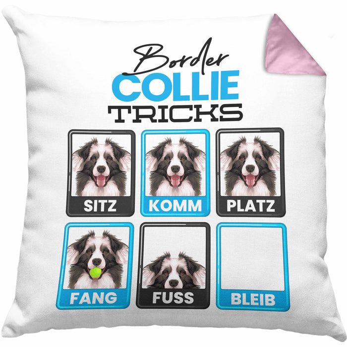 Border Collies Besitzer Kissen mit Füllung 40x40 Geschenk Lustiger Spruch Geschenkidee Border Collies Tricks Bleib (Grau) Rosa Trendation