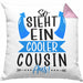 Cousin Kissen mit Füllung 40x40 Geschenk So Sieht Ein Cooler Cousin Aus Geschenkidee Bester Cousin (Grau) Rosa Trendation