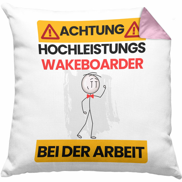Wakeboarder Kissen mit Füllung 40x40 Geschenk Lustiger Spruch Geschenkidee für Wakeboarder Achtung Hochleistungs Wakeboarder Bei Der Arbeit (Grau) Rosa Trendation