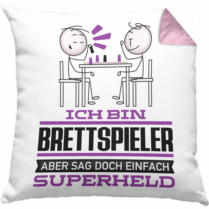 Brettspieler Geschenk Kissen mit Füllung 40x40 Ich Bin Brettspieler Aber Sag Doch Einfach Superheld Lustige Geschenkdiee für Brettspieler (Grau) Rosa Trendation