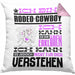 Rodeo-Cowboy Geschenk Kaffee-Kissen mit Füllung 40x40 Geschenkidee für Rodeo-Cowboy Ich Bin Rodeo-Cowboy Ich Kann Es Dir Erklären Jedoch Nicht Für Dich Verstehen Spruch Lustig (Grau) Rosa Trendation
