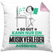 Musikverleger Geschenk Kissen mit Füllung 40x40 So Gut Kann Nur Ein Musikverleger Aussehen Geschenkidee (Grau) Rosa Trendation