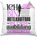 Hotelkauffrau Ausbildung Start Geschenk Kissen mit Füllung 40x40 Ich Bin Hotelkauffrau In Der Ausbildung Ich Darf Das Geschenkidee (Grau) Rosa Trendation