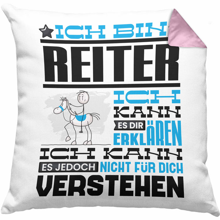 Reiter Geschenk Kaffee-Kissen mit Füllung 40x40 Geschenkidee für Reiter Ich Bin Reiter Ich Kann Es Dir Erklären Jedoch Nicht Für Dich Verstehen Spruch Lustig (Grau) Rosa Trendation
