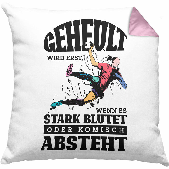 Lustige Handball-Kissen mit Füllung 40x40 Geschenk für Handballspieler Geheult Wird Erst Wenn Es Absteht (Grau) Rosa Trendation