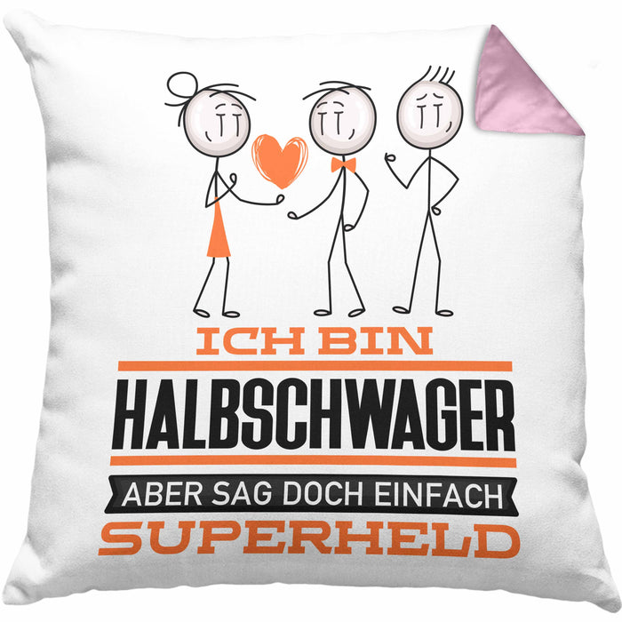 Halbschwager Geschenk Kissen mit Füllung 40x40 Ich Bin Halbschwager Aber Sag Doch Einfach Superheld Lustige Geschenkdiee für Halbschwager (Grau) Rosa Trendation