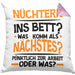 Lustige Kissen mit Füllung 40x40 mit Spruch Nüchtern Ins Bett Was Kommt Als Nächstes Pünktlich Zur Arbeit Oder Was (Grau) Rosa Trendation