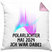 Polarlichter 2024 Kissen mit Füllung 40x40 Geschenk Ich War Dabei Polar-Lichter Polarlicht Heute Nochmal Polarlichter (Grau) Rosa Trendation