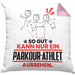 Parkour-Athlet Geschenk Kissen mit Füllung 40x40 So Gut Kann Nur Ein Parkour-Athlet Aussehen Geschenkidee (Grau) Rosa Trendation