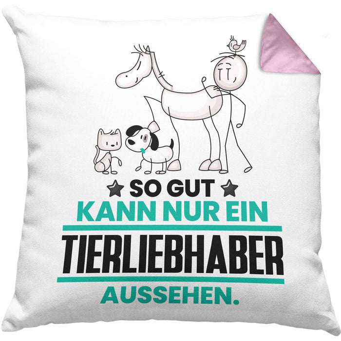 Tierwohlhaber Geschenk Kissen mit Füllung 40x40 So Gut Kann Nur Ein Tierwohlhaber Aussehen Geschenkidee (Grau) Rosa Trendation