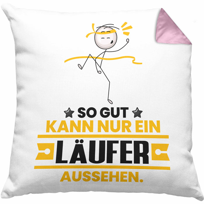 Läufer Geschenk Kissen mit Füllung 40x40 So Gut Kann Nur Ein Läufer Aussehen Geschenkidee (Grau) Rosa Trendation