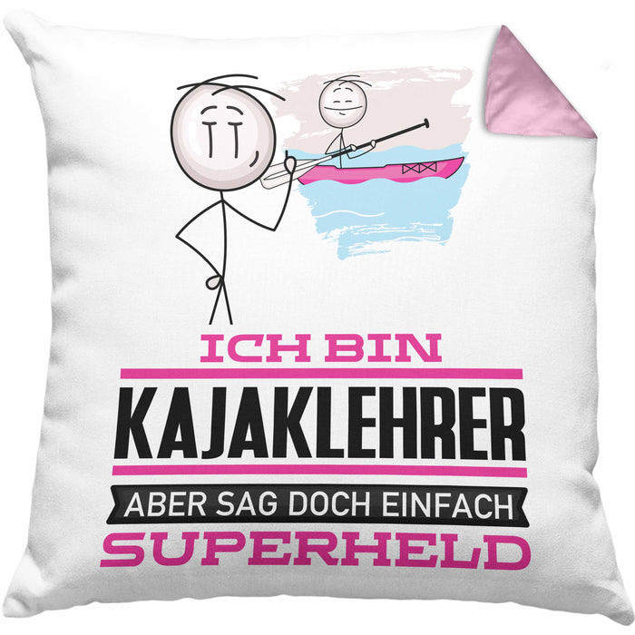 Kajaklehrer Geschenk Kissen mit Füllung 40x40 Ich Bin Kajaklehrer Aber Sag Doch Einfach Superheld Lustige Geschenkdiee für Kajaklehrer (Grau) Rosa Trendation
