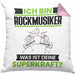 Rockmusiker Kissen mit Füllung 40x40 Geschenk für Rockmusiker Geburtstag Lustiger Spruch Was Ist Deine Superkraft (Grau) Rosa Trendation
