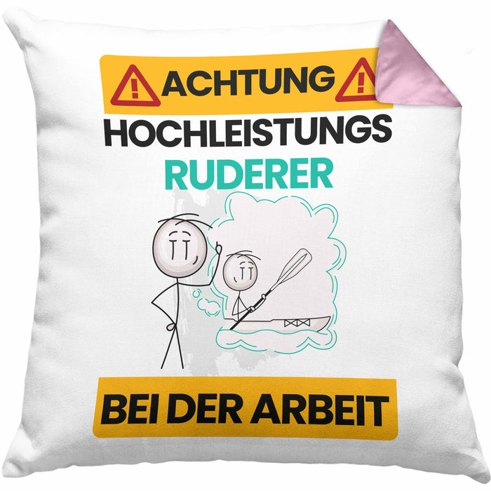Ruderer Kissen mit Füllung 40x40 Geschenk Lustiger Spruch Geschenkidee für Ruderer Achtung Hochleistungs Ruderer Bei Der Arbeit (Grau) Rosa Trendation