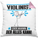 Violinist Kissen mit Füllung 40x40 Geschenk für Violinist Der Mann Der Alles Kann Geschenkidee zum Geburtstag (Grau) Rosa Trendation
