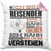 Reisender Geschenk Kaffee-Kissen mit Füllung 40x40 Geschenkidee für Reisender Ich Bin Reisender Ich Kann Es Dir Erklären Jedoch Nicht Für Dich Verstehen Spruch Lustig (Grau) Rosa Trendation