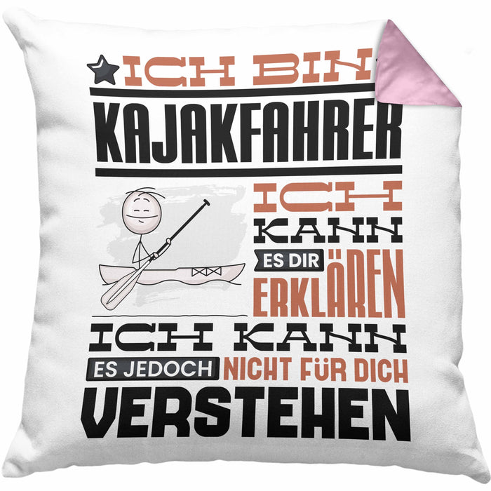 Kajakfahrer Geschenk Kissen mit Füllung 40x40 Lustige Geschenkdiee für einen Kajakfahrer Geburtstag Ich Bin Kajakfahrer Ich Kann Es Dir Erklären Aber Nicht Für Dich Verstehen (Grau) Rosa Trendation