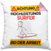Surfer Kissen mit Füllung 40x40 Geschenk Lustiger Spruch Geschenkidee für Surfer Achtung Hochleistungs Surfer Bei Der Arbeit (Grau) Rosa Trendation