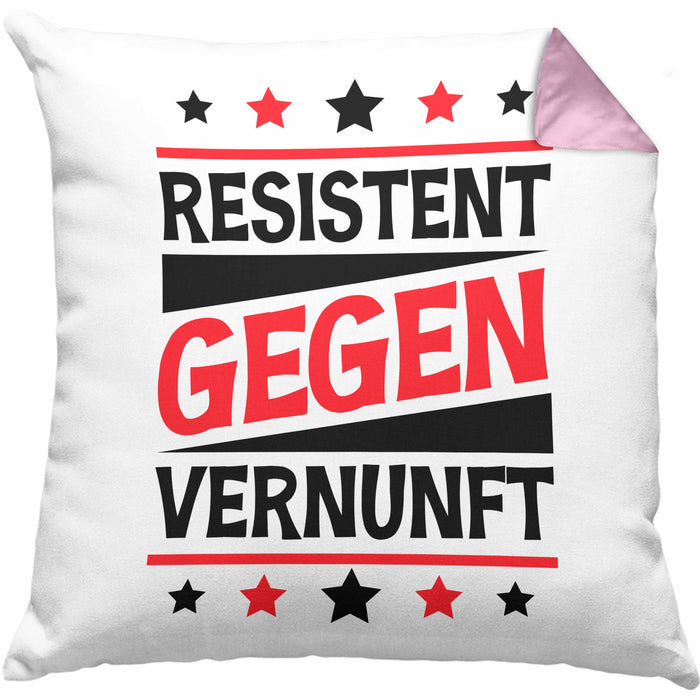 Resistent Gegen Vernunft Kissen mit Füllung 40x40 Geschenk Häferl (Grau) Rosa Trendation