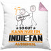 Indie-Fan Geschenk Kissen mit Füllung 40x40 So Gut Kann Nur Ein Indie-Fan Aussehen Geschenkidee (Grau) Rosa Trendation