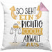 Anwalt Kissen mit Füllung 40x40 Geschenk So Sieht Ein RIchtig Cooler Anwalt Aus Geschenkidee Lustiger Spruch Geburtstag (Grau) Rosa Trendation
