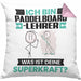 Paddelboard-Lehrer Kissen mit Füllung 40x40 Geschenk für Paddelboard-Lehrer Geburtstag Lustiger Spruch Was Ist Deine Superkraft (Grau) Rosa Trendation