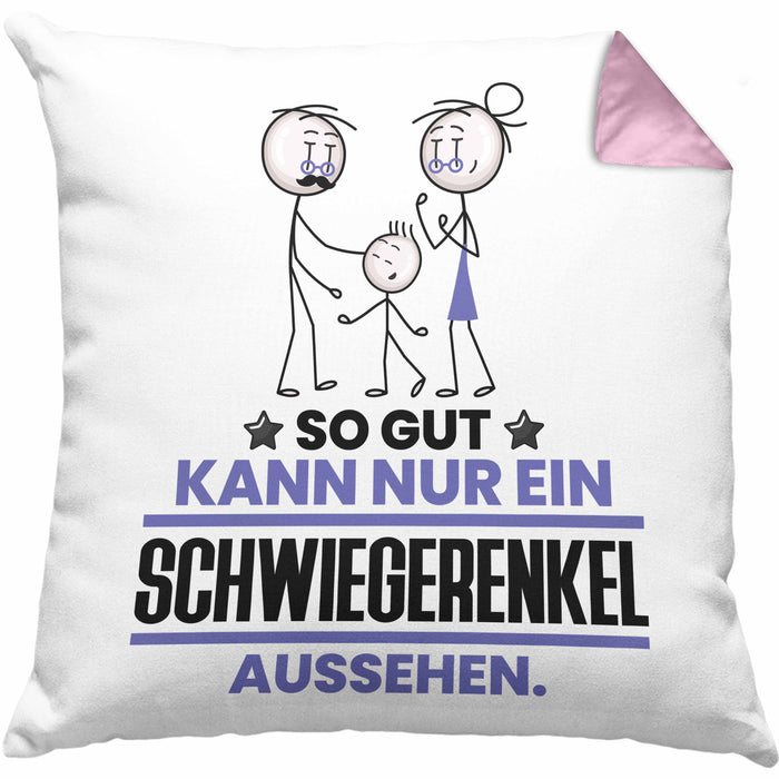 Schwiegerenkel Geschenk Kissen mit Füllung 40x40 So Gut Kann Nur Ein Schwiegerenkel Aussehen Geschenkidee (Grau) Rosa Trendation