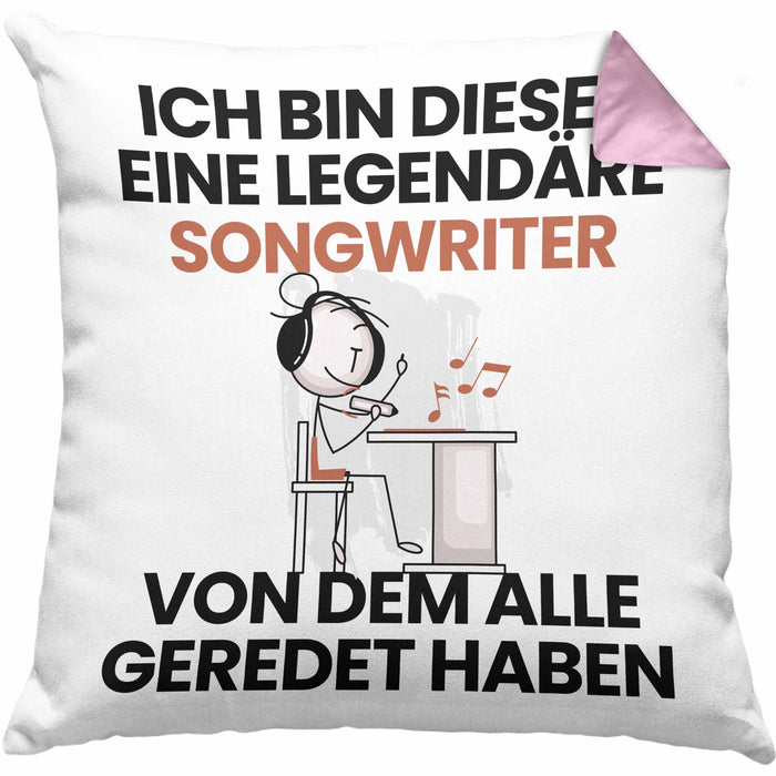 Songwriter Geschenk Kissen mit Füllung 40x40 Lustige Geschenkidee Geburtstag für Songwriter Ich Bin Dieser Legendäre Songwriter Von Dem Alle Geredet Haben (Grau) Rosa Trendation