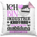 Industriekauffrau Ausbildung Start Geschenk Kissen mit Füllung 40x40 Ich Bin Industriekauffrau In Der Ausbildung Ich Darf Das Geschenkidee (Grau) Rosa Trendation