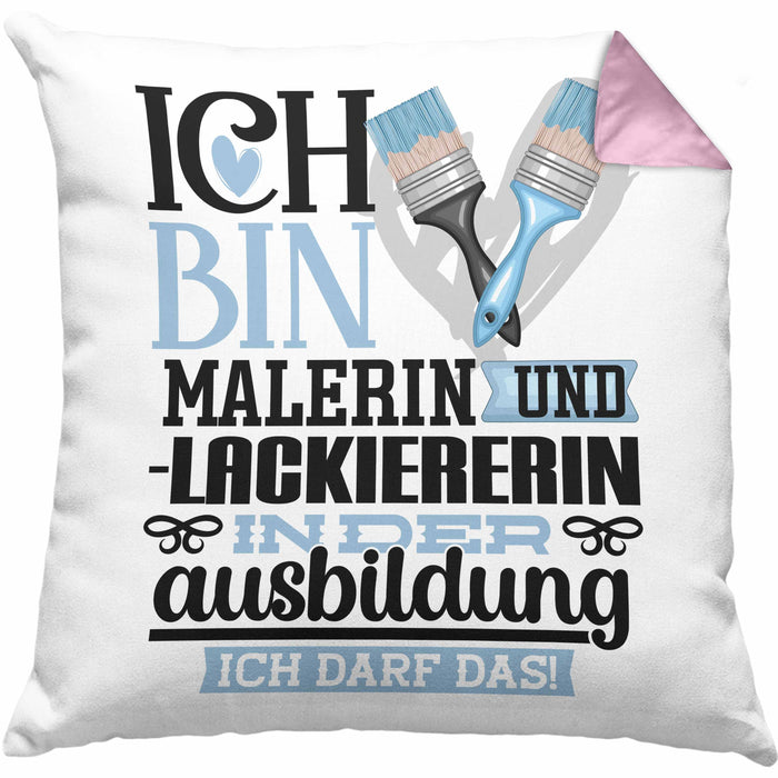 Malerin und Lackiererin Ausbildung Start Geschenk Kissen mit Füllung 40x40 Ich Bin Malerin und Lackiererin In Der Ausbildung Ich Darf Das Geschenkidee (Grau) Rosa Trendation