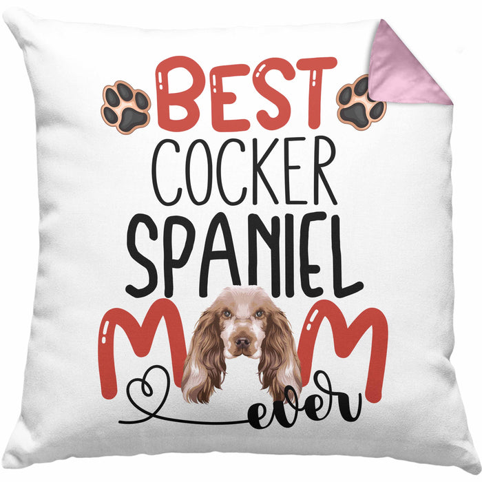 Cocker Spaniel Mom Besitzerin Kissen mit Füllung 40x40 Geschenk Lustiger Spruch Geschenkidee Besitzerin Cocker Spaniel Mama (Grau) Rosa Trendation
